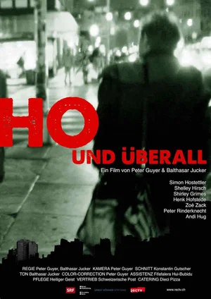 Постер: Ho und Überall