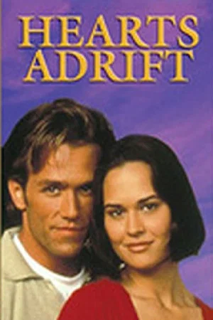 Постер: Hearts Adrift