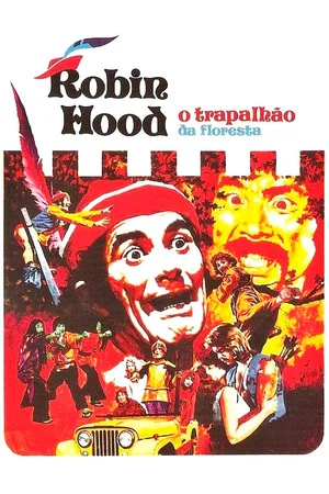 Постер: Robin Hood, O Trapalhão da Floresta