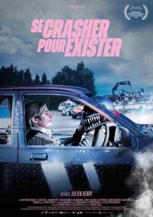 Постер: Se crasher pour exister