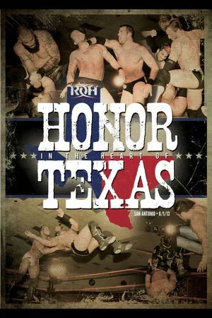 Постер: ROH: Honor In The Heart of Texas