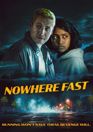 Постер: Nowhere Fast