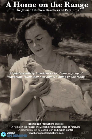 Постер: A Home on the Range: The Jewish Chicken Ranchers of Petaluma