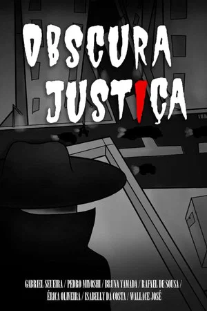 Постер: Obscura Justiça