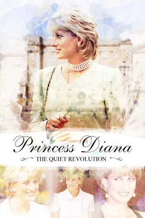 Постер: Princess Diana: The Quiet Revolution