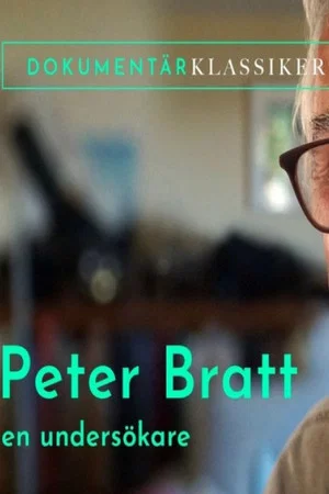 Постер: Peter Bratt - En undersökare