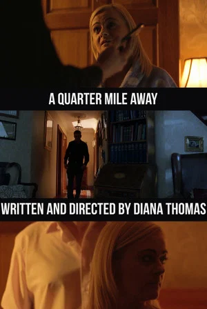 Постер: A Quarter Mile Away