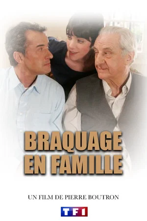 Постер: Braquage en famille