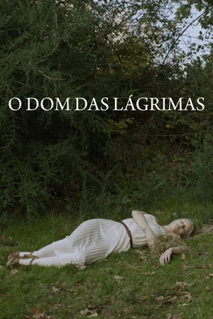 Постер: The Gift of Tears