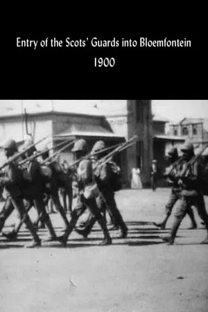 Постер: Entry of the Scots' Guards into Bloemfontein