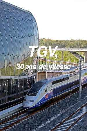 Постер: TGV, 30 ans de vitesse
