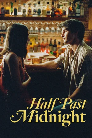 Постер: Half Past Midnight