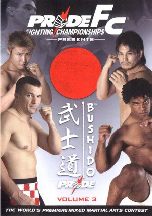 Постер: Pride Bushido 3