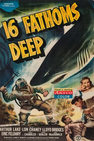 Постер: 16 Fathoms Deep