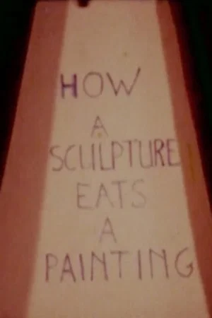Постер: How a Sculpture Eats a Painting