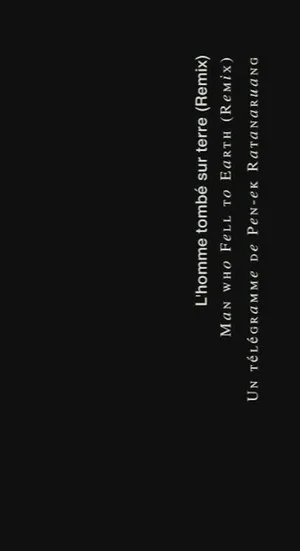 Постер: The Man Who Fell to Earth (Remix)