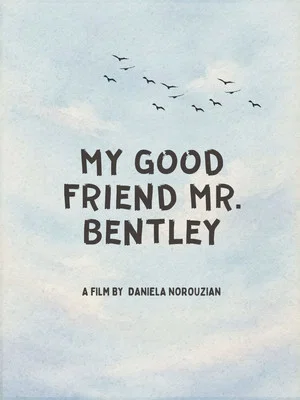 Постер: My Good Friend Mr. Bentley