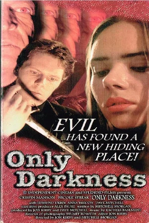 Постер: Only Darkness