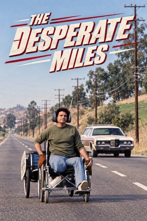 Постер: The Desperate Miles
