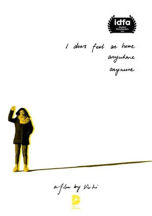 Постер: I Don’t Feel at Home Anywhere Anymore