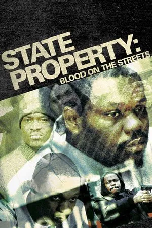 Постер: State Property: Blood on the Streets