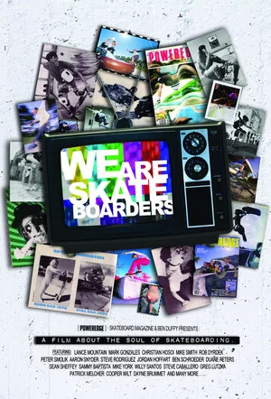 Постер: We Are Skateboarders
