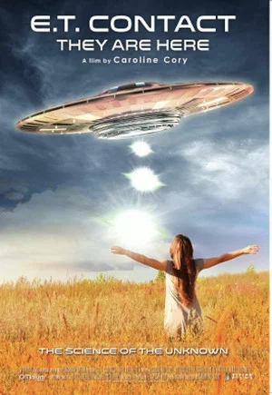 Постер: ET Contact: They Are Here