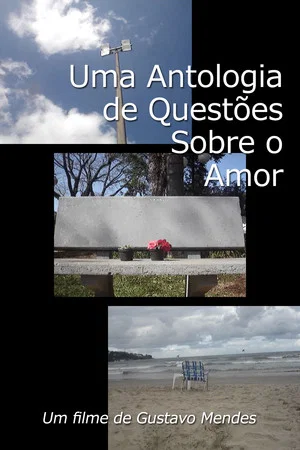 Постер: An Anthology of Questions About Love