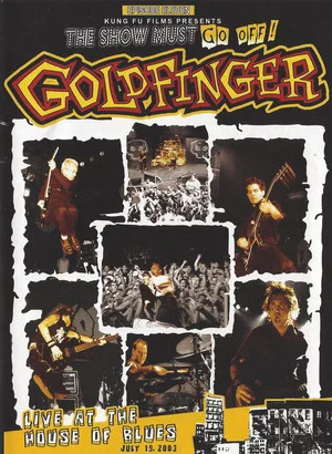 Постер: Goldfinger: Live at the House of Blues
