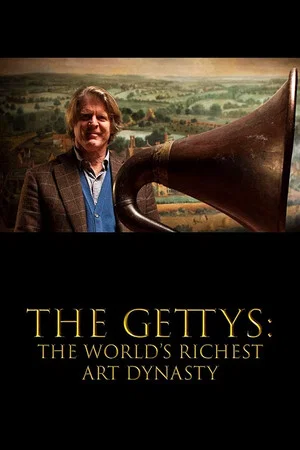 Постер: The Gettys: The World's Richest Art Dynasty