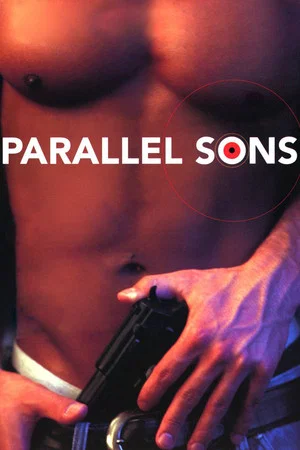 Постер: Parallel Sons