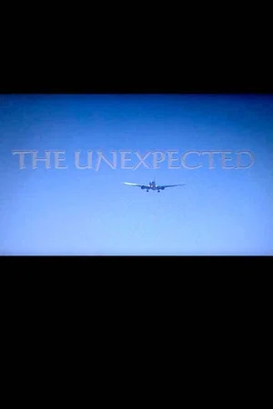 Постер: The Unexpected