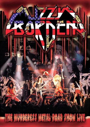 Постер: Lizzy Borden: The Murderess Metal Road Show Live