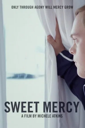 Постер: Sweet Mercy