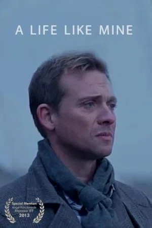 Постер: A Life Like Mine