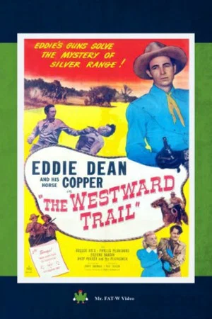 Постер: The Westward Trail