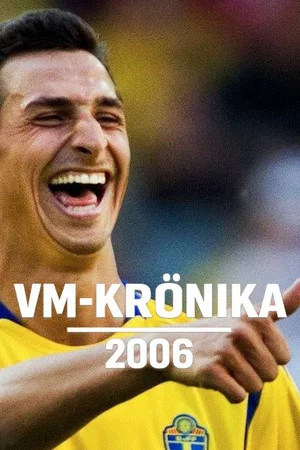 Постер: VM-krönika 2006