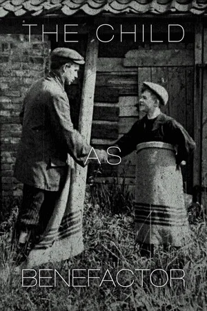 Постер: The Child as Benefactor