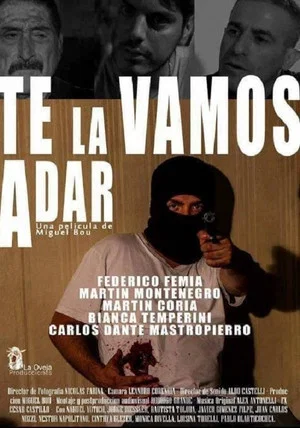 Постер: Te la vamos a dar