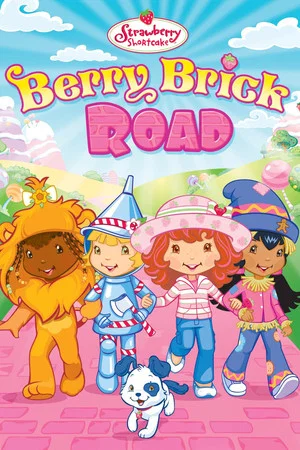 Постер: Strawberry Shortcake: Berry Brick Road
