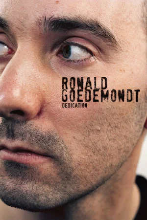 Постер: Ronald Goedemondt: Dedication