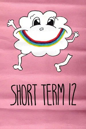 Постер: Short Term 12