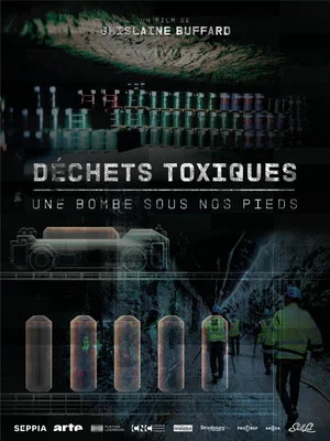 Постер: Toxic Waste: A Time Bomb Under Our Feet