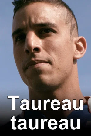 Постер: Taureau Taureau