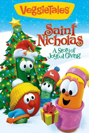Постер: VeggieTales: Saint Nicholas - A Story of Joyful Giving