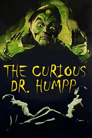 Постер: The Curious Dr. Humpp