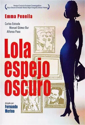 Постер: Lola, espejo oscuro
