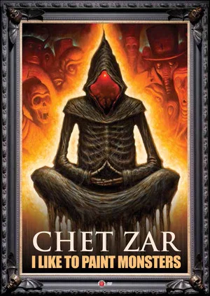 Постер: Chet Zar: I Like to Paint Monsters