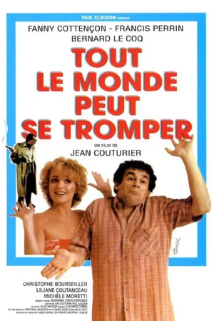 Постер: Tout le monde peut se tromper