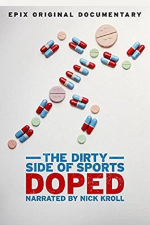 Постер: Doped: The Dirty Side of Sports